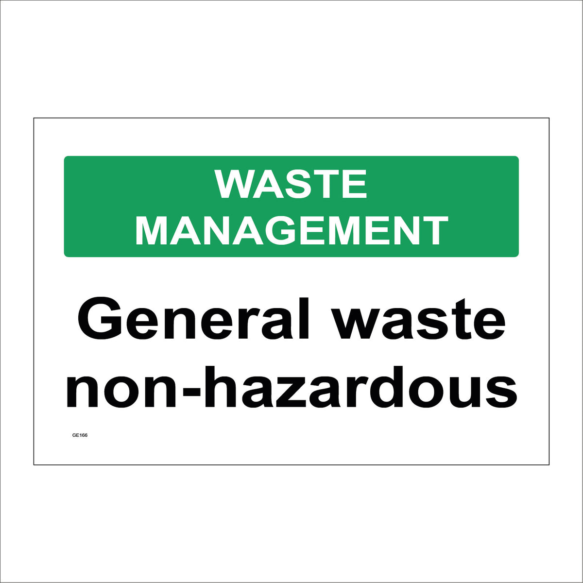 Waste Management General Waste Non-Hazardous Sign – PWDirect
