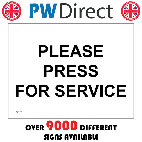 GE177 Please Press For Service Sign