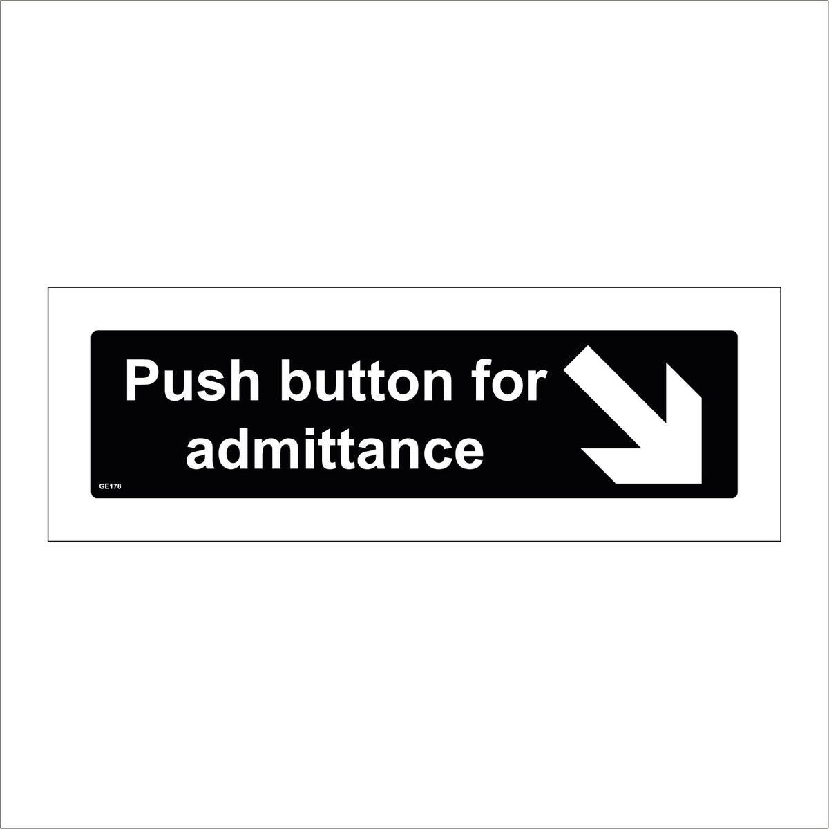 Push Button For Admittance Sign – PWDirect