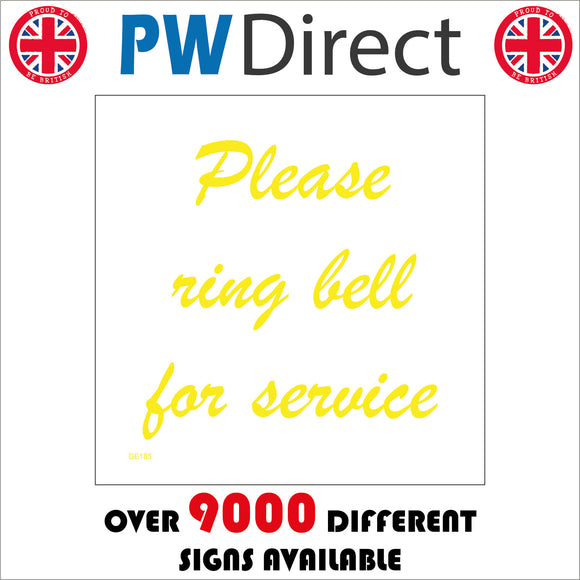 GE185 Please Ring Bell For Service Sign