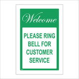 GE193 Welcome Please Ring Bell For Customer Service Sign