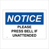 GE197 Notice Please Press Bell If Unattended Sign