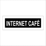 GE201 Internet Cafe Sign