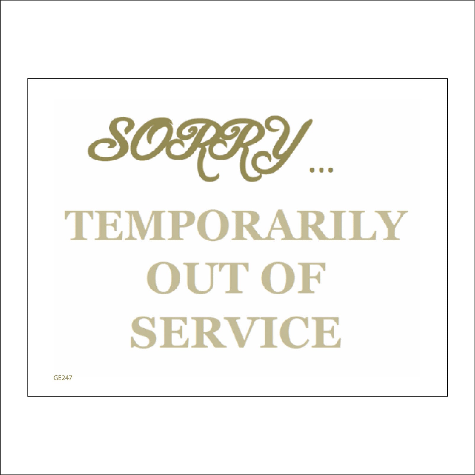 Sorry Out Of Service Printable