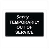 GE249 Sorry Temporarily Out Of Service Sign