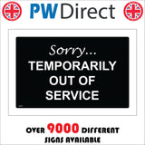 GE249 Sorry Temporarily Out Of Service Sign