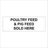 GE357 Poultry Feed & Pig Feed Sold Here Sign