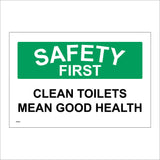GE380 Safety First Clean Toilets Mean Good Health Sign