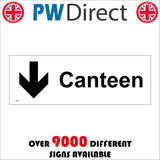 GE457 Canteen Sign with Arrow Pointing Down