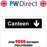 GE465 Canteen Down Sign with Arrow
