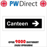 GE466 Canteen Sign with Arrow Pointing Right