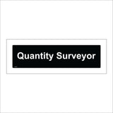 GE497 Quantity Surveyor Sign