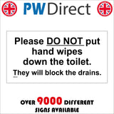 GE543 Please Do Not Put Hand Wipes Down The Toilet. They Will Block The Drains. Sign with Do Not Is Underlined