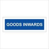 GE553 Goods Inwards Sign