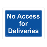 GE575 No Access For Deliveries Sign