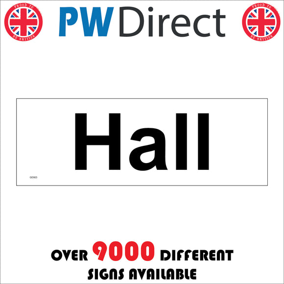 Hall Sign – PWDirect
