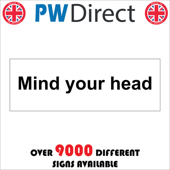 GE683 Mind Your Head Sign