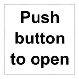 GE708 Push Button To Open Sign