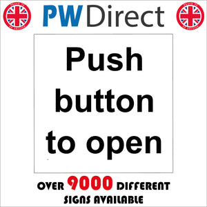 GE708 Push Button To Open Sign