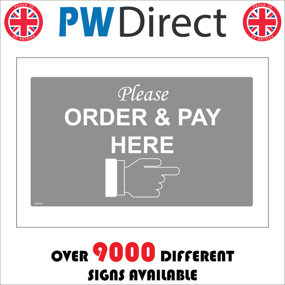 GE745 Please Order & Pay Here Sign with Hand