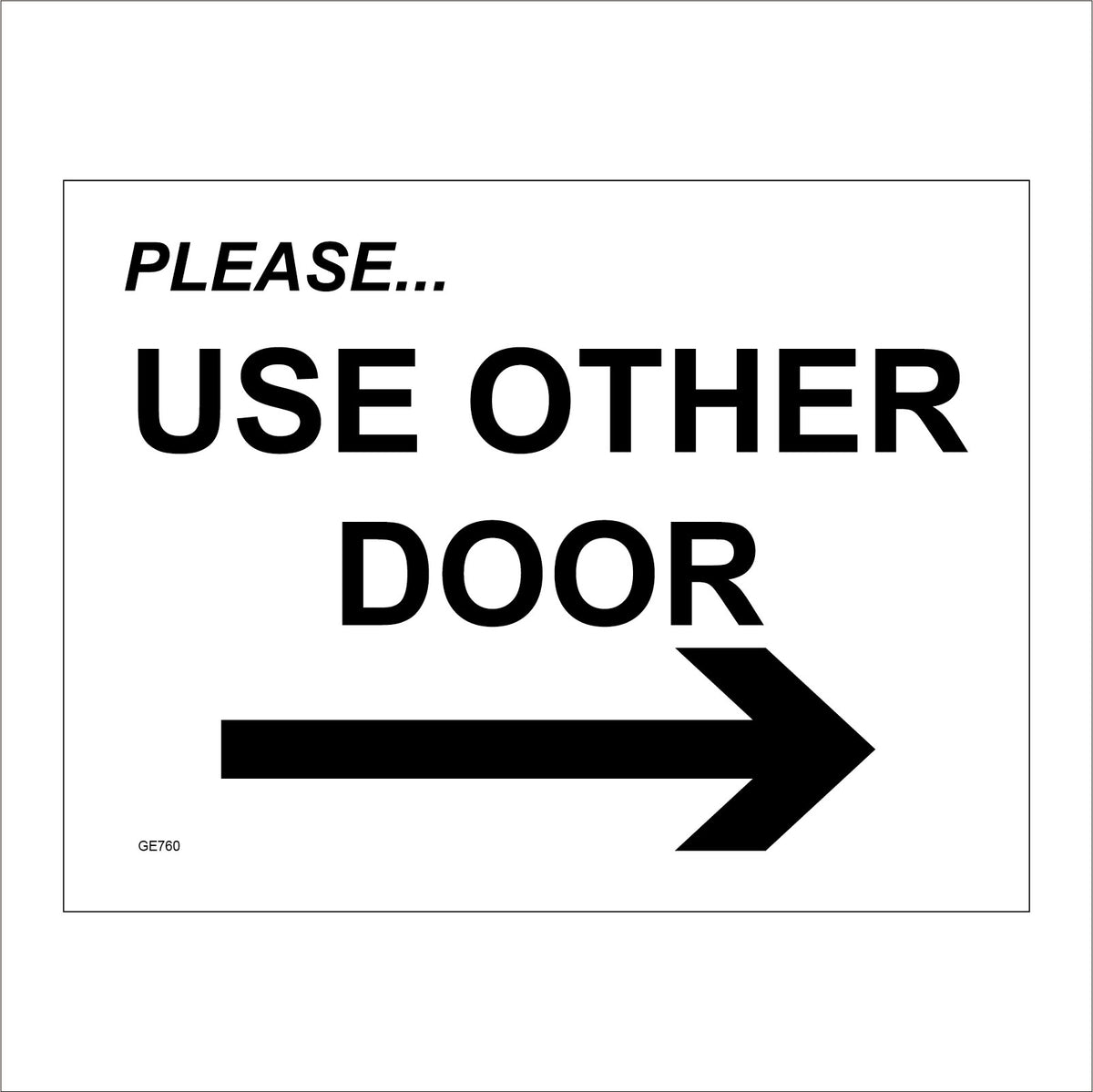 Please Use Other Door Right Arrow Sign with Arrow – PWDirect