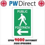 GE762 Public Footpath Left Arrow Sign with Man Walking Left Arrow