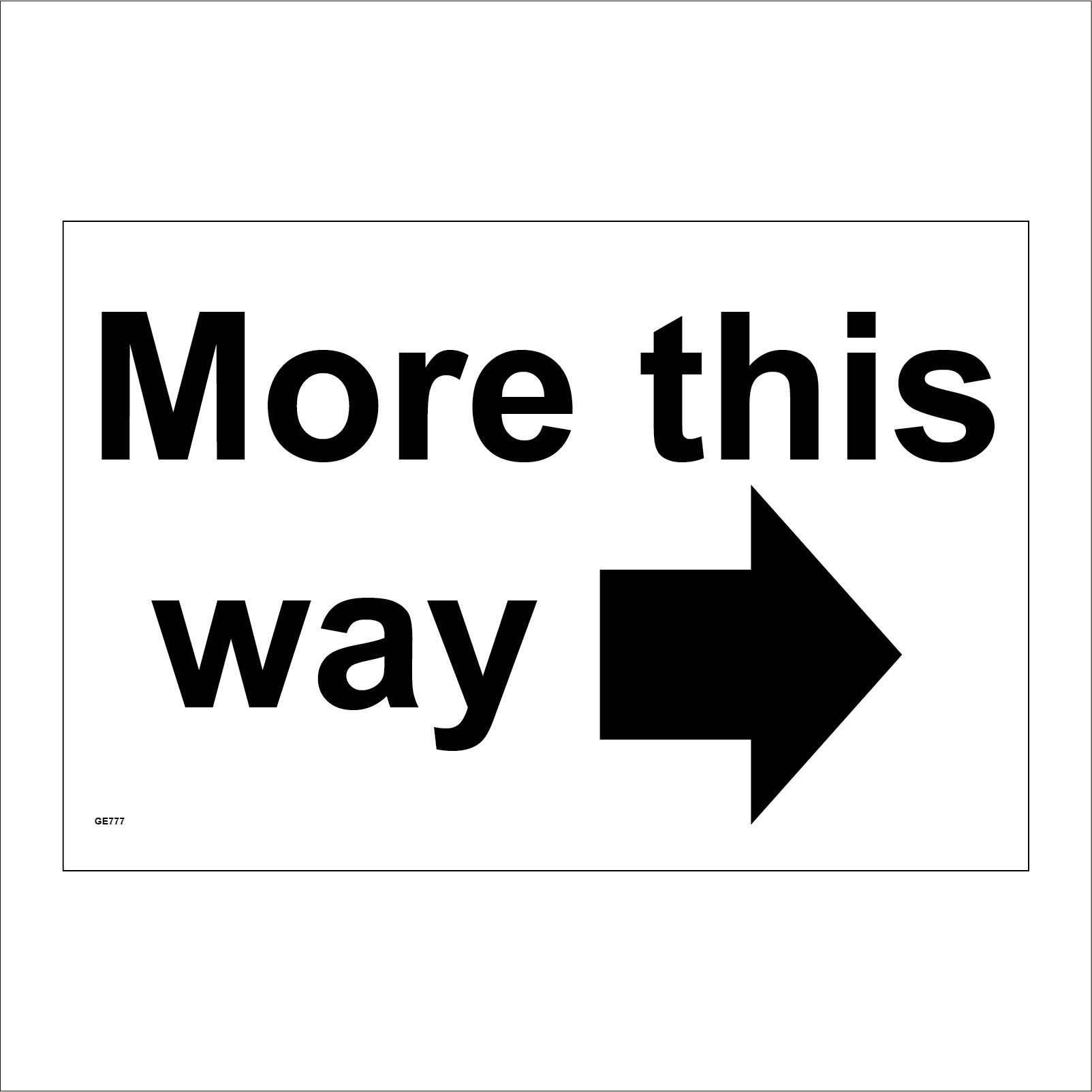 These Way Sign Right Way Sign Way In Arrow Right Signs From Key Signs UK
