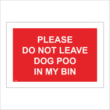 GE885 Please Do Not Leave Dog Poo In My Bin