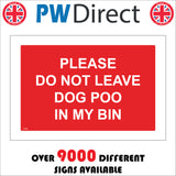 GE885 Please Do Not Leave Dog Poo In My Bin