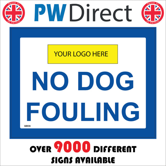 GE936 No Dog Fouling Pick Up Take Home Dirt Poo Company Logo