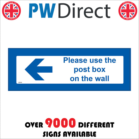 GE999 Please Use The Post Box On The Wall Left Arrow