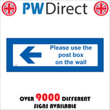 GE999 Please Use The Post Box On The Wall Left Arrow
