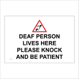 GG017 Deaf Person Lives Here Please Knock And Be Patient