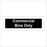 GG087 Commercial Bins Only
