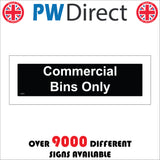GG087 Commercial Bins Only