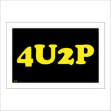HU156 4 U 2 P 4u2p Sign