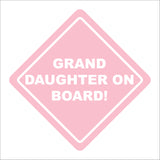 HU369 Grand Daughter On Board Granddaughter Pink Love Fun Safety