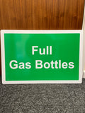 Full Gas Bottles Sign, 600 x 400mm 10mm Foamex Green background white text. RHA111