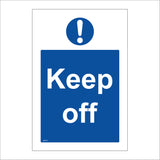 MA019 Keep Off Sign with Exclamation Mark