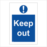 MA021 Keep Out Sign with Exclamation Mark