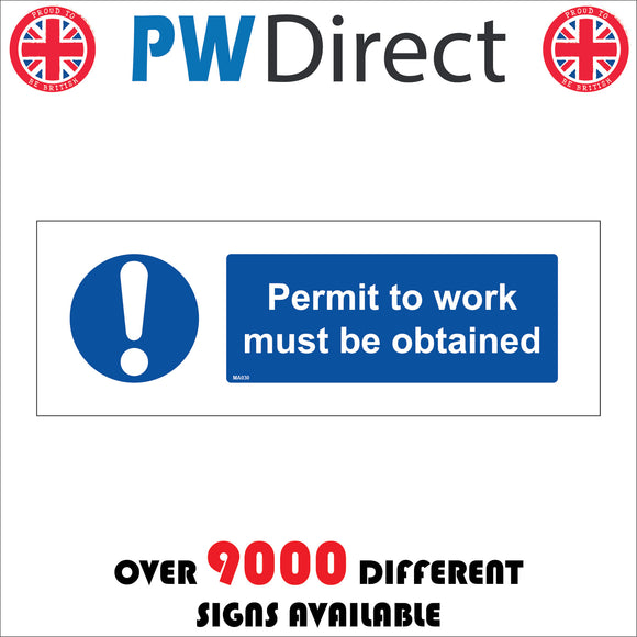 MA030 Permit To Work Must Be Obtained Sign with Exclamation Mark