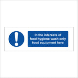 MA051 In The Interests Of Food Hygiene Wash Only Food Equipment Here Sign with Exclamation Mark