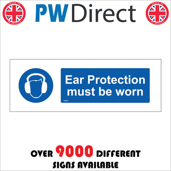 MA061 Ear Protection Must Be Worn Sign with Face Ear Phones