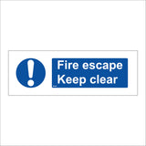 MA095 Fire Escape Keep Clear Sign with Exclamation Mark