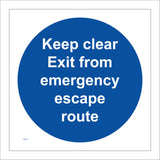 MA103 Keep Clear Exit From Emergency Escape Route Sign