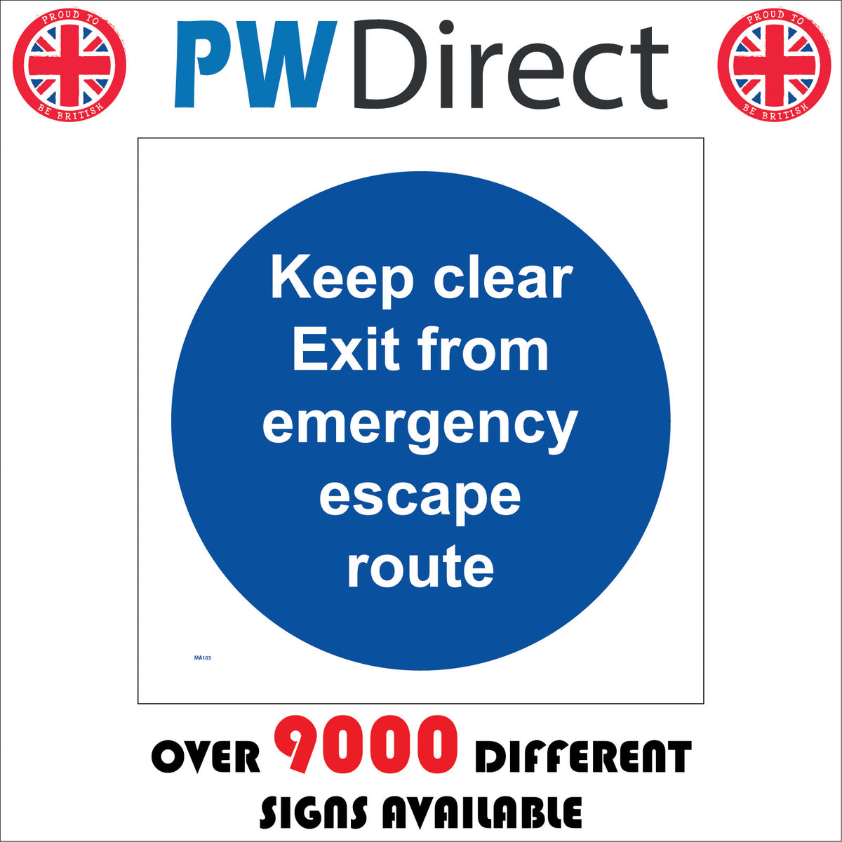 Keep Clear Exit From Emergency Escape Route Sign – PWDirect