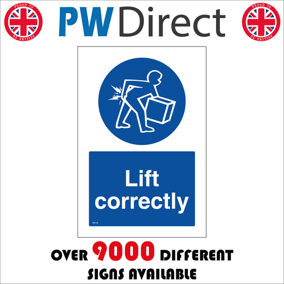 MA130 Lift Correctly Sign with Person Lifting