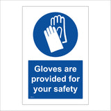 MA132 Gloves Are Provided For Your Safety Sign with Gloves