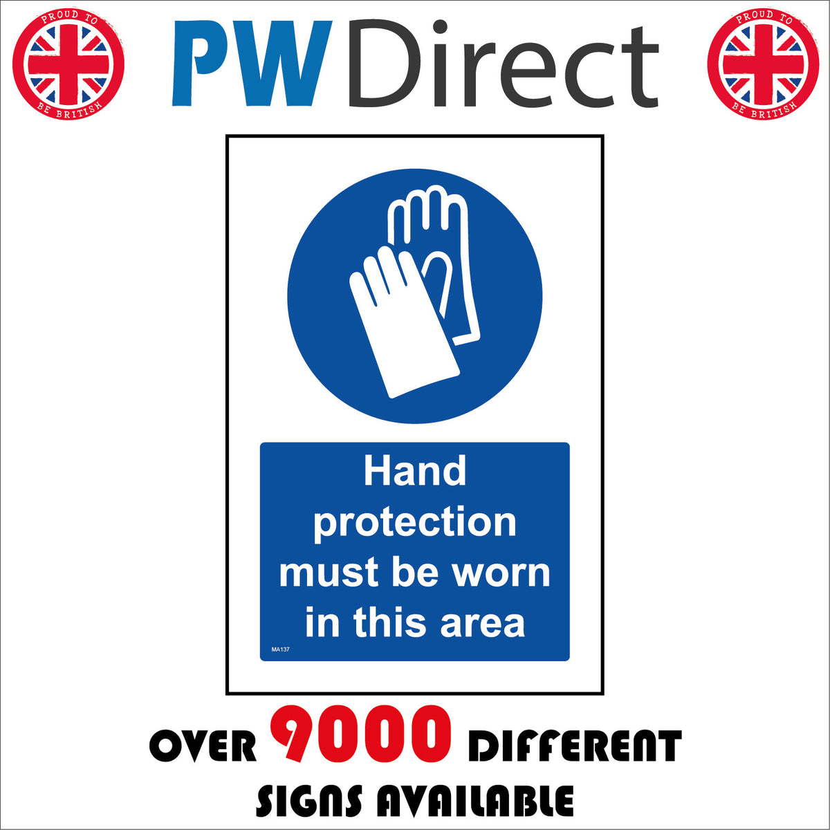 Hand Protection Area Hand Protection Must Be Worn In This Area Sign with Gloves – PWDirect