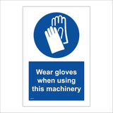 MA139 Wear Gloves When Using This Machinery Sign with Gloves